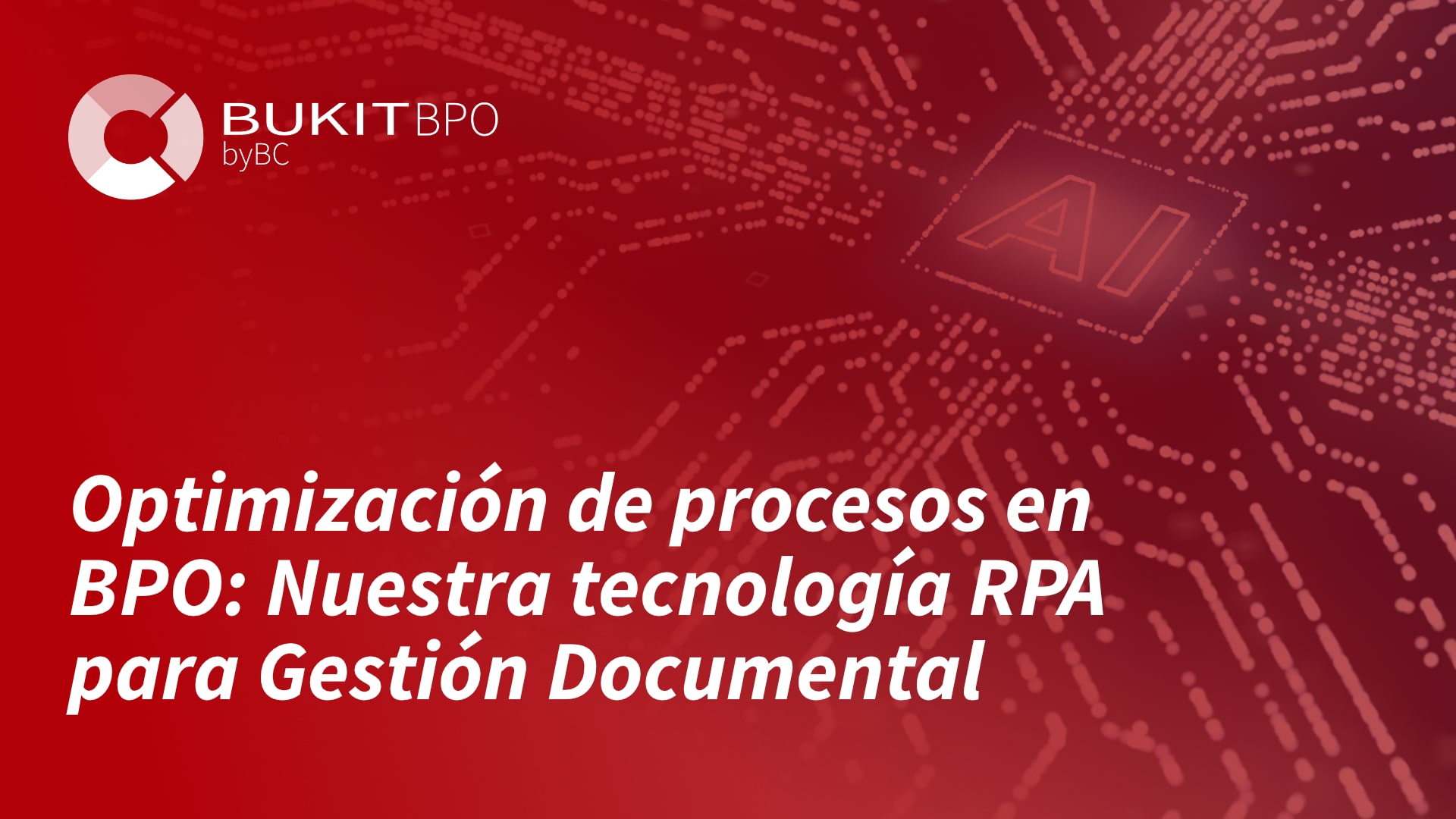 Lee más sobre el artículo Optimización de Procesos en BPO: Nuestra Tecnología RPA para Gestión Documental 🌐🤖
